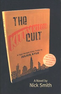 Cover of THE KITTY KILLER CULT, by Nick Smith